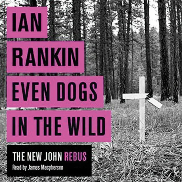 GTDA3003-Ian-Rankin-Even-Dogs-In-The-Wild-1-1.webp