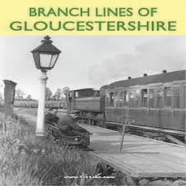 L2D1253-Branch-Lines-Of-Gloucestershire-1-1.webp